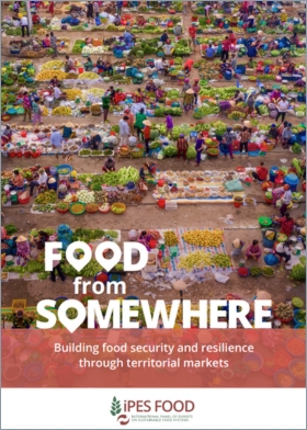 Alimentação de algum lugar - Construindo segurança alimentar e resiliência através dos mercados territoriais