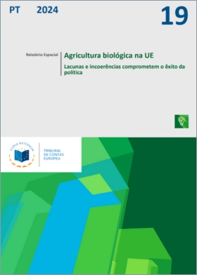 Agricultura biológica na UE – Lacunas e incoerências comprometem o êxito da política